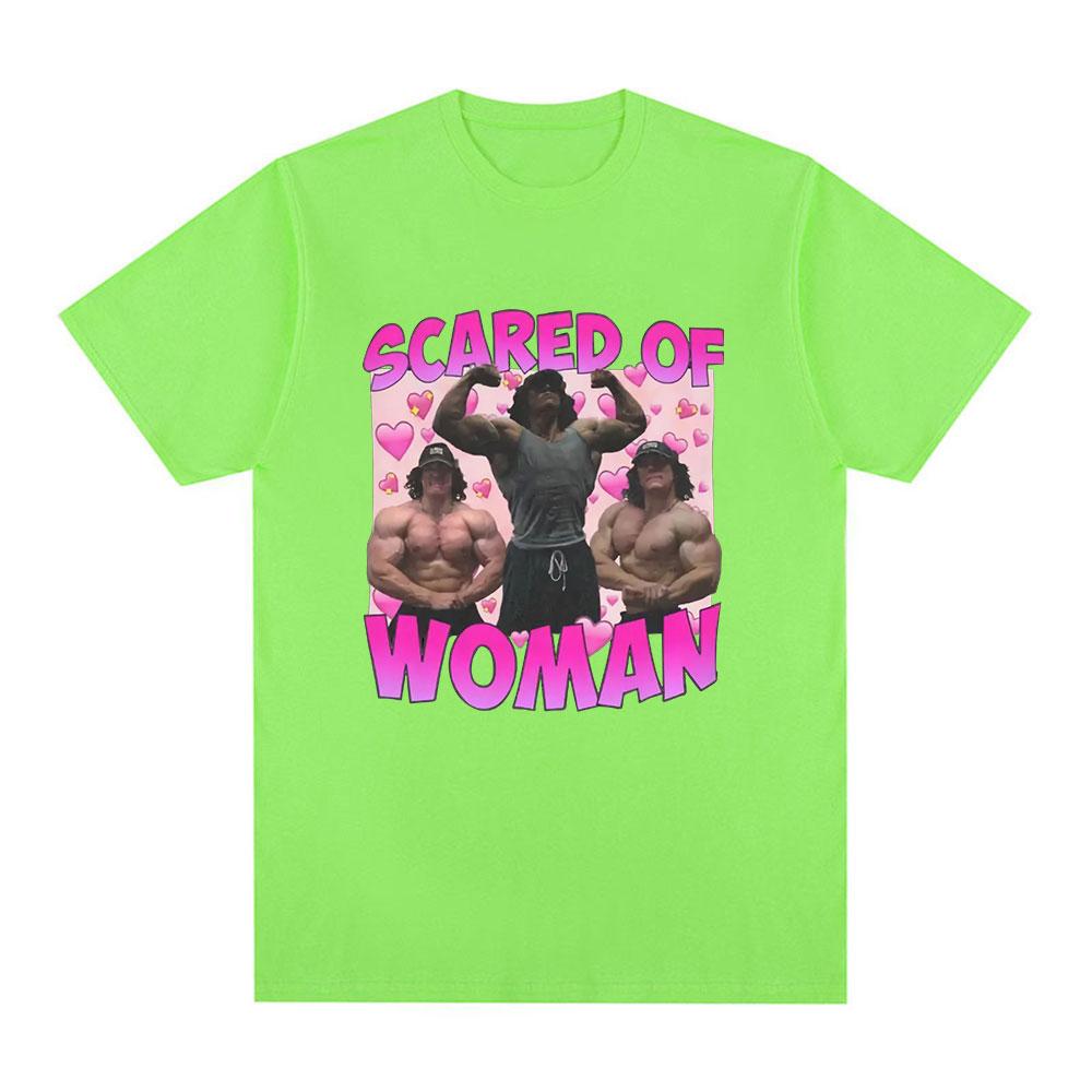 Sam Sulek Scared of Woman T Shirt Humor Gym Fitness Lovers Graphic T-shirts Men Women 100% Cotton Casual Oversized Tee Shirt