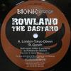 12-дюймовая пластинка ROWLAND THE BASTARD - London-Tokyo-Devon BIO017 Bionic Orange 2002 UK Dance & Electronica Б/У