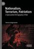 Книга Nationalism, Terrorism, Patriotism : A Speculative Ethnography of War