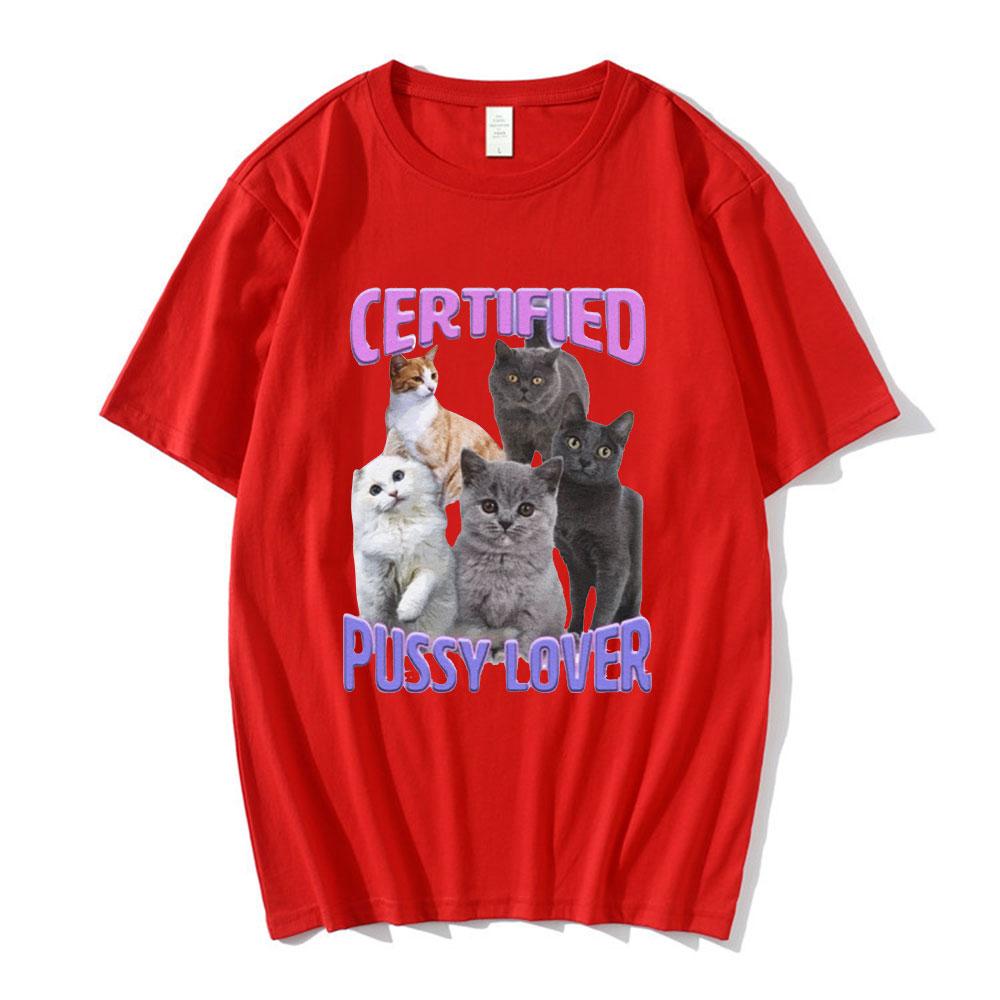Certified Pussy Lover Cat Meme T Shirt Men's Fashion Casual Short Sleeve T-shirt Fashion Vintage Oversized T-shirts Streetwear