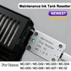 Для Canon MC32 MC-G02 MC-G03 MC-G04 MC-G05 MCG06 MCG07 Сброс чипа контейнера для отработанных чернил Для универсального сброса всех моделей контейнеров для отработанных чернил