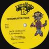 12-дюймовая пластинка FUNKMASTER FLEX Dope On Plastic MB14 MASSIVE B 1993 US Rap HipHopRB Б/у