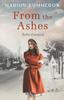 Книга From The Ashes A Gripping Post World War Two Historical Novel 1 Berlin Fractu by Marion Kummerow - Paperback
