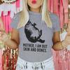 Mother I Am But Skin And Bones Tshirt Girl Digital Classic Pastel 2000s Tshirt Trendy Pop Culture Aesthetic Animal Unisex Tees
