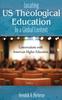 The Locating US Theological Education In a Global Context Book