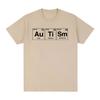 Autism Periodic Table Funny Meme Tshirts Mens Women Clothing Fashion Summer Short Sleeves Tshirt Cotton Casual T Shirts