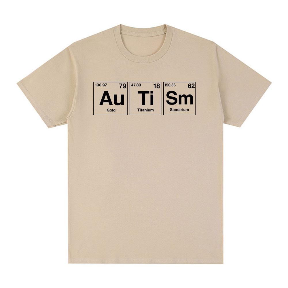 Autism Periodic Table Funny Meme Tshirts Mens Women Clothing Fashion Summer Short Sleeves Tshirt Cotton Casual T Shirts