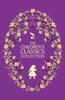 Книга The Complete Children's Classics Collection