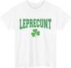 Leprecunt Funny Irish T Shirt Bold Shamrock Sarcastic Party Patricks Day Tee HOT