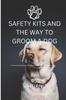 Книга Safety Kits and the Way To Groom a Dog