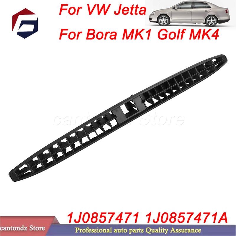 For VW Jetta/Bora MK1 Golf MK4 1PC Windshield Dashboard Air Intake Grill Black 1J0857471 1J0857471A Auto Accessory