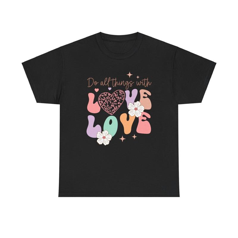 Do What You Love T Shirt Floral Tee Positive Affirmation Self Care Empowerunisext