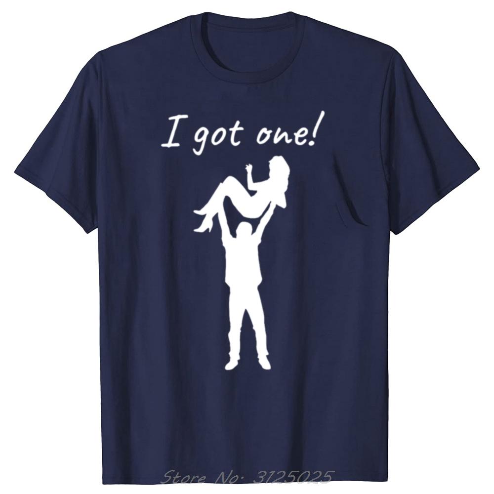 I Got One Funny Bride Groom Bachelor Wedding Party Graphic Tshirt Casual Short Sleeve Unisex Cotton Tshirt Oversized T Shirt