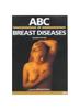 The Abc Of Breast Diseases, 2E Book