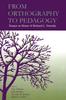 Книга From Orthography To Pedagogy : Essays In Honor of Richard L. Venezky