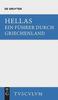 Книга Hellas. Ein Fuhrer Durch Griechenland Aus Antiken Quellenstucken : Urtext U. Ubertragung