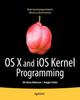 Книга OS X and iOS Kernel Programming