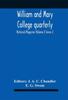 Книга William And Mary College Quarterly Historical Magazine Volume I Series 2 by J. A. C. Chandler - Hardback