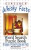 Книга Circle It, Whisky Facts (Whiskey), Word Search, Puzzle Book