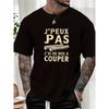 Мужская футболка с французской фразой "J'Peux Pas J'Ai Du Bois À Couper" (Я не могу, у меня есть дрова для рубки) - Принт с бревном из массива дерева, Повседневная, С коротким рукавом, Круглый вырез, Летний топ