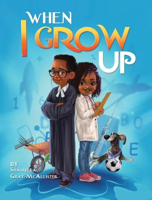 The When I Grow Up Book