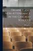 Книга Truancy and Non-Attendance In the Chicago Schools