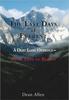 The The Last Days of Everest : A Debt Long Overdue -- To Be Paid In Blood Book