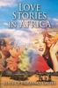 Книга Love Stories In Africa
