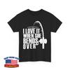 Fisherman I Love It When She Bends Over Fishing Rod Unisex T-Shirt