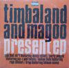 12inch Record TIMBALAND & MAGOO - Present EP 802922015861 S12, Blackgroun 2004 UK Rap & Hip-Hop/R&B Used