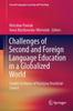 Книга Challenges of Second and Foreign Language Education In a Globalized World : Studies In Honor of Krystyna Drozdzial-Szelest