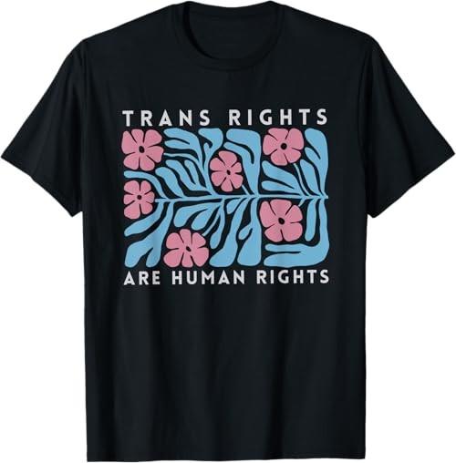 Trans Rights are Human Rights Boho Floral Transgender Pride T-Shirt