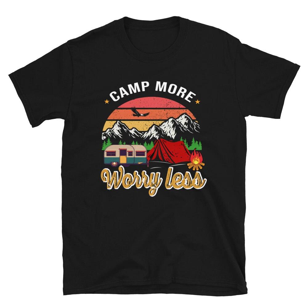 Camp More Worry Less Vintage Design Camping Novelty T-Shirt