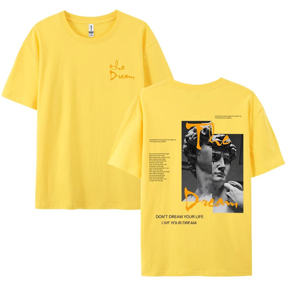 Уличная одежда Не мечтай о своей жизни Живи своей мечтой Мужская одежда Мода Летние футболки 100% Свободные топы Дышащая футболка