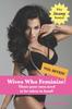 Книга Wives That Feminize (Volume Seven) : Those Poor Men Need To Be Taken In Hand! : 7