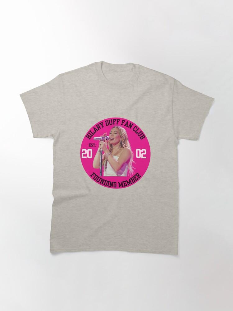 Hilary Duff Fan Club Classic TShirt 2026 Summer Unisexs Womens Luxury Fashion Pure Cotton Oversized Tshirt Unisexs Tshirt Y2K