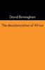 Книга The Decolonization of Africa