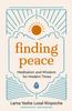 Книга Finding Peace : Meditation and Wisdom for Modern Times
