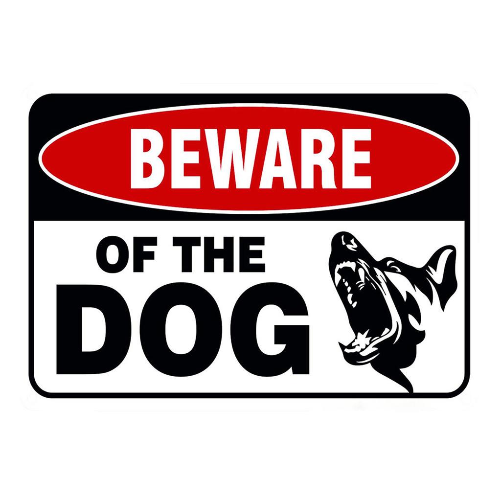 Beware Of The Dog Iron Sign, There Are Dogs Metal Sign