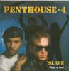7-дюймовая пластинка PENTHOUSE 4 Slave House Of Love DYNA102 Dynatrack 1988 UK Танцевальная Электроника Б/у