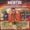 Микстейп CD MR VEGAS, CAPTAIN BARKEY, WICKERSMA - Mental Japan Tour Higher Experience MTC007 Rikko Internati 2004 Япония Регги, Ска и Даб