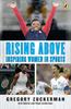 Книга Rising Above: Inspiring Women In Sports