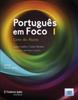 Книга Portugues Em Foco : Livro Do Aluno + Downloadable Audio Files 1 (A1/A2)
