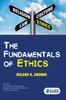 Книга The Fundamentals of Ethics