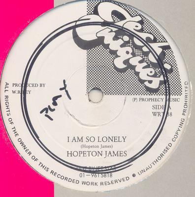 12-дюймовая пластинка HOPETON JAMES - I Am So Lonely WRT38 Techniques UK Reggae, Ska & Dub Использованные