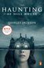 The The Haunting of Hill House (Movie Tie-In) : A Novel Book