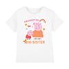 Peppa Pig Childrens/Kids Promoted To Big Sister T-Shirt