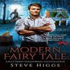 Modern Fairy Tale by Steve Higgs Paperback Book 9781036708726