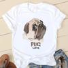 Women T-shirts 90s Love Pug Dog Ladies Fashion Clothing Short Sleeve Cartoon Clothes Spring Summer Female Tee Graphic Tshirt