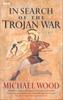 Книга In Search Of The Trojan War